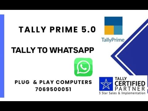 Tally Prime 5 0 - Tally to Whatsapp Integration - Plug & Play Computers Tally tutorial