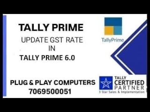 Update GST Tax Rate in Tally Prime - Plug & Play Computers Tally tutorial