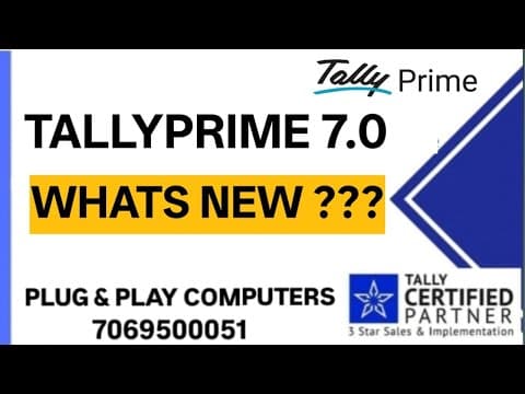 WHAT'S NEW IN TALLY PRIME 7.0 - Plug & Play Computers Tally tutorial